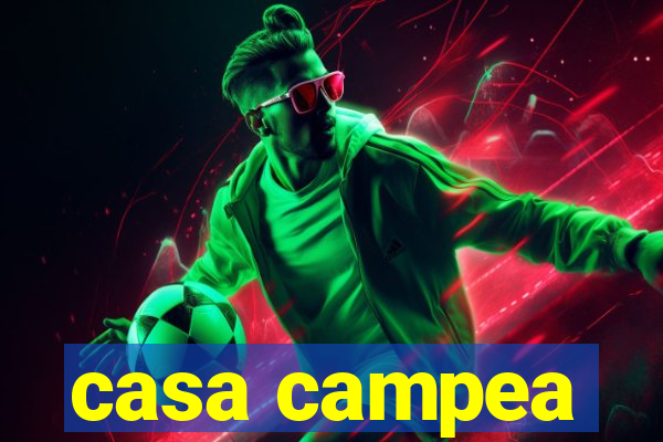 casa campea